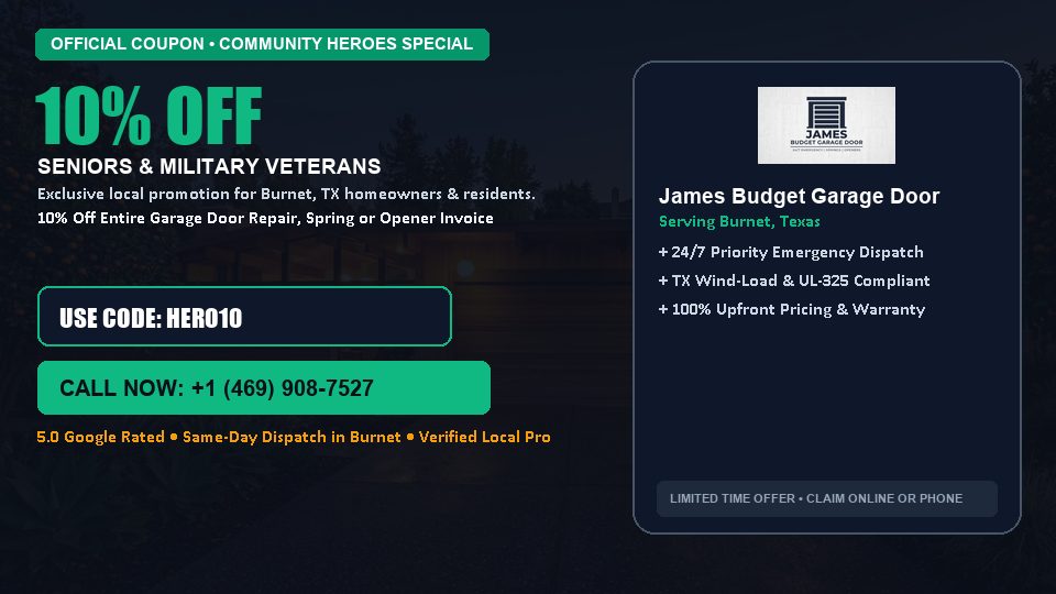 James Budget Garage Door 10% OFF Seniors & Military Veterans in Burnet, TX